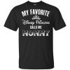 My Favorite Disney Princess Calls Me Mommy Shirt, Hoodie, Tank 2