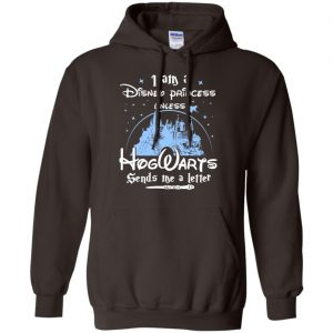 I Am A Disney Princess Unless Hogwarts Sends Me A Letter Shirt, Hoodie, Tank 20