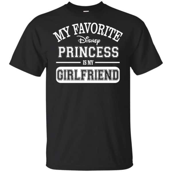 My Favorite Disney Princess Is My Girlfriend Shirt, Hoodie, Tank 3