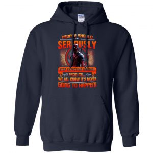 People Should Seriously Stop Expecting Normal From Me We All Know It's Never Going To Happen Shirt, Hoodie, Tank 19