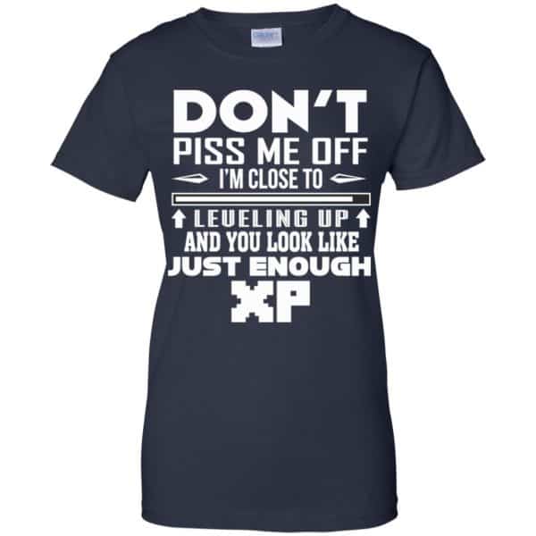 Don’t Piss Me Off I’m Close To Leveling Up And You Look Like Just Enough XP Shirt, Hoodie, Tank Apparel 13