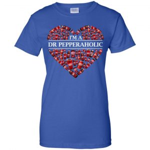 I'm A Dr Pepperaholic T-Shirts, Hoodie, Tank 25
