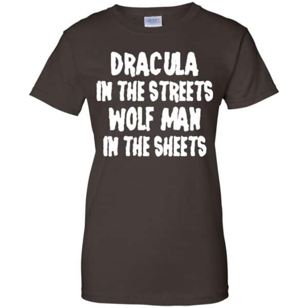 Dracula In The Streets Wolf Man In The Sheets Shirt, Hoodie, Tank Apparel 12