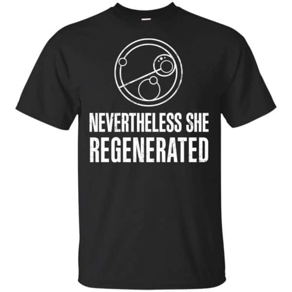 Nevertheless She Regenerated Shirt, Hoodie, Tank 3