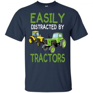 Easily Distracted By Tractors T-Shirts, Hoodie, Tank 17