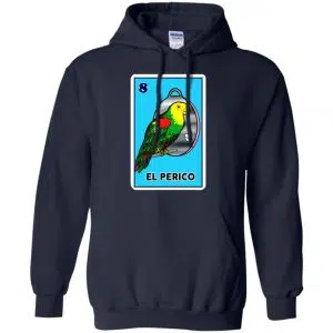 El Perico Loteria Mexican Lottery T-Shirts, Hoodie, Tank 19