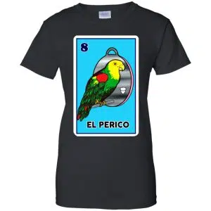 El Perico Loteria Mexican Lottery T-Shirts, Hoodie, Tank 22