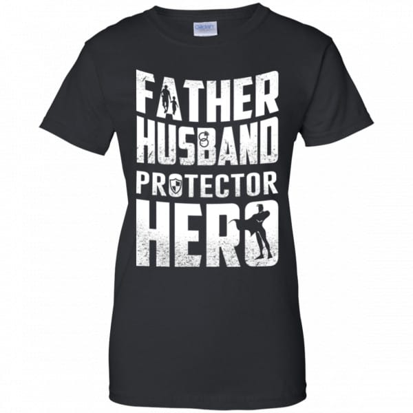 Father Husband Protector Hero Shirt, Hoodie, Tank Family 11