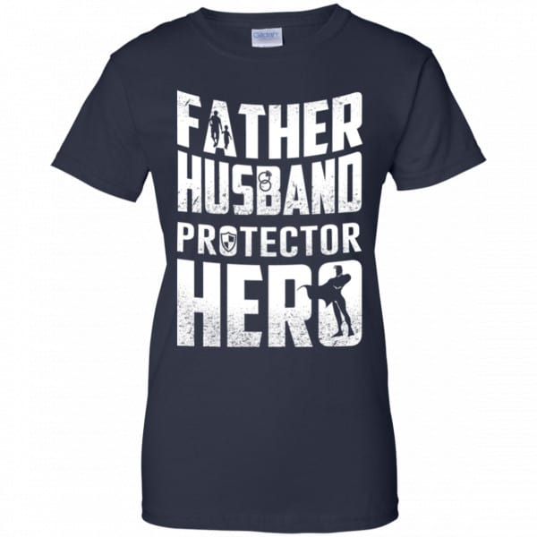 Father Husband Protector Hero Shirt, Hoodie, Tank Family 13