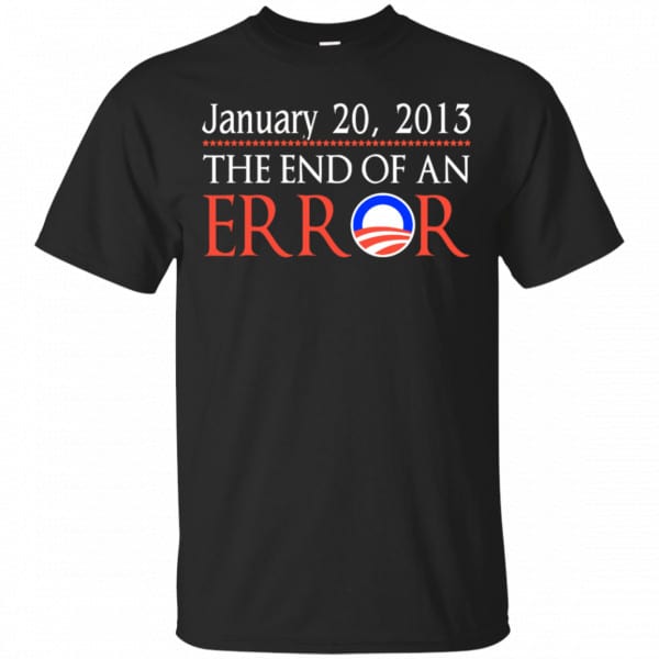 January 20, 2013 The End Of An Error Shirt, Hoodie, Tank 3
