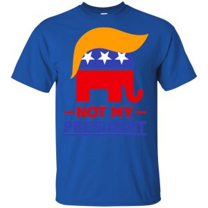 Not My President Anti Donald Trump Shirt, Hoodie, Tank 16