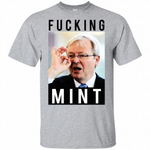 Fucking Mint Rudd Shirt, Hoodie, Tank Best Selling