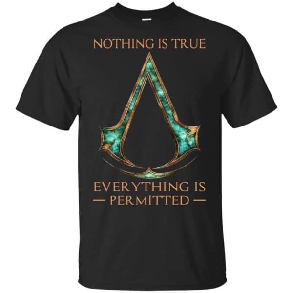 Nothing Is True Everything Is Permitted Shirt, Hoodie, Tank 3