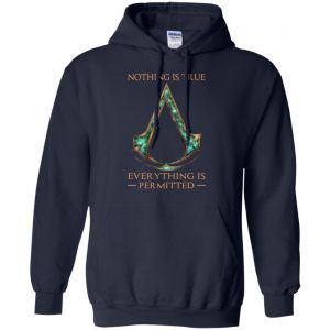 Nothing Is True Everything Is Permitted Shirt, Hoodie, Tank 19 Nothing Is True Everything Is Permitted Shirt, Hoodie, Tank 19