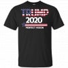 Donald Trump 2020 Perfect Vision Shirt, Hoodie, Tank 2