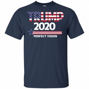 Donald Trump 2020 Perfect Vision Shirt, Hoodie, Tank 17