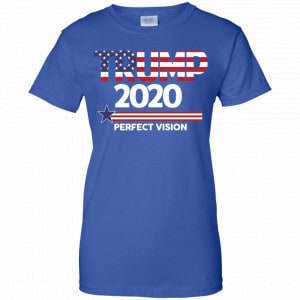 Donald Trump 2020 Perfect Vision Shirt, Hoodie, Tank 25