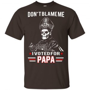 Don’t Blame Me I Voted For Papa Shirt, Hoodie, Tank Apparel 2