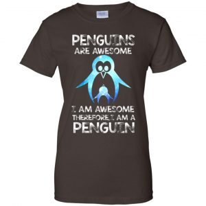Penguins Are Awesome I Am Awesome Therefore I Am A Penguin Shirt, Hoodie, Tank 23 Penguins Are Awesome I Am Awesome Therefore I Am A Penguin Shirt, Hoodie, Tank 23