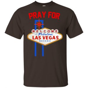 Pray For Las Vegas Nevada Shirt, Hoodie, Tank Apparel 2