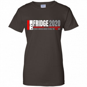 Fridge 2020 Because America Needs To Chill The Fuck Out Shirt, Hoodie, Tank 23