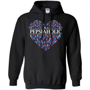 I'm A Pepsiaholic Shirt, Hoodie, Tank 8