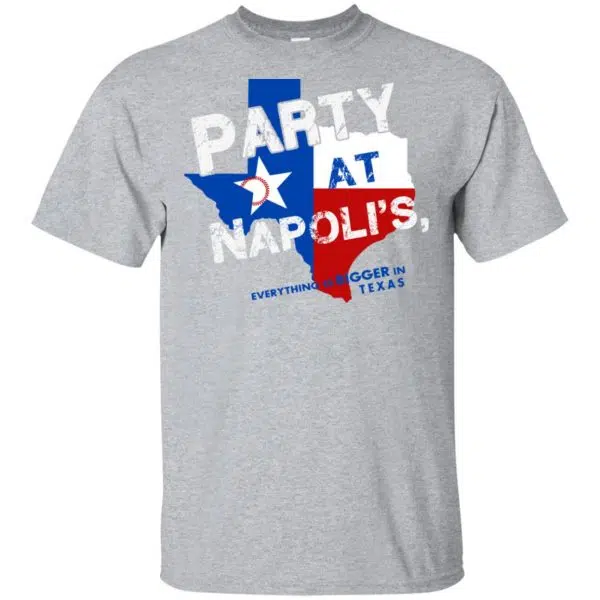 Texas Rangers: The 'Party at Napoli's Shirt, Hoodie, Tank 3