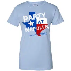 Texas Rangers: The 'Party at Napoli's Shirt, Hoodie, Tank 25