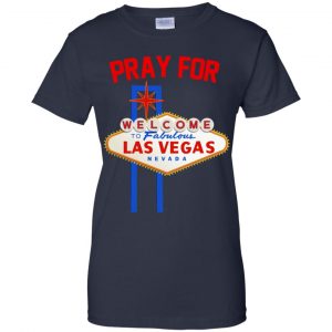 Pray For Las Vegas Nevada Shirt, Hoodie, Tank 24