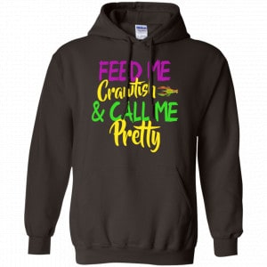 Feed Me Crawfish & Call Me Pretty Mardi Gras Shirt, Hoodie, Tank 20