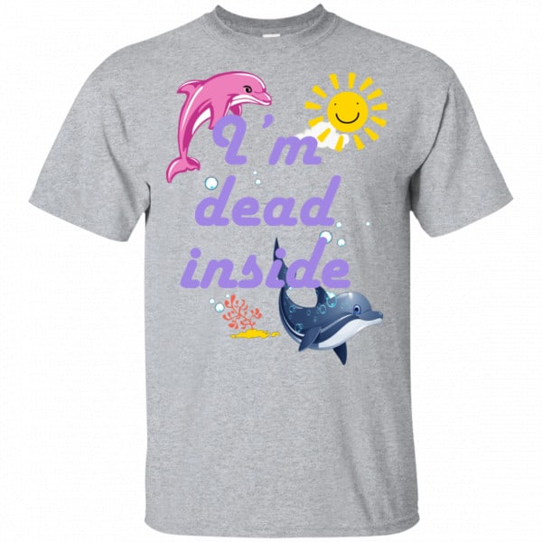 I Am Dead Inside Dolphins Shirt, Hoodie, Tank New Designs 3