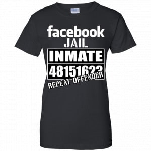 Facebook Jail Inmate 48151623 Repeat Offender Shirt, Hoodie, Tank 9
