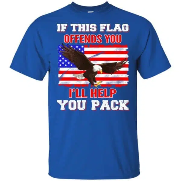 If This Flag Offends You I'll Help You Pack Shirt, Hoodie, Tank 5