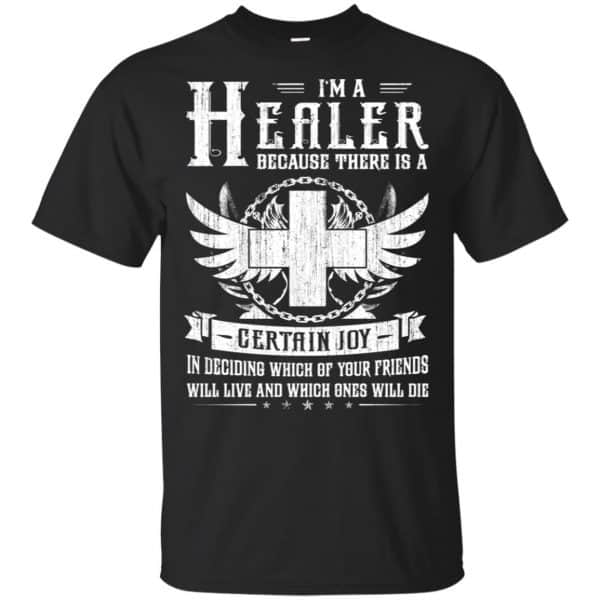 I'm A Healer Because There Is A Certain Joy Shirt, Hoodie, Tank 3