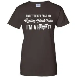 Once You Get Past My Resting Bitch Face I'm A Hoot Shirt, Hoodie, Tank 23