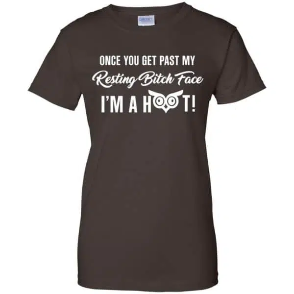 Once You Get Past My Resting Bitch Face I'm A Hoot Shirt, Hoodie, Tank 12