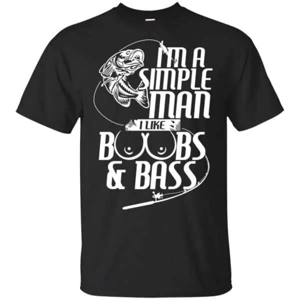I'm A Simple Man I Like Boobs & Bass Fishing Shirt, Hoodie, Tank 3