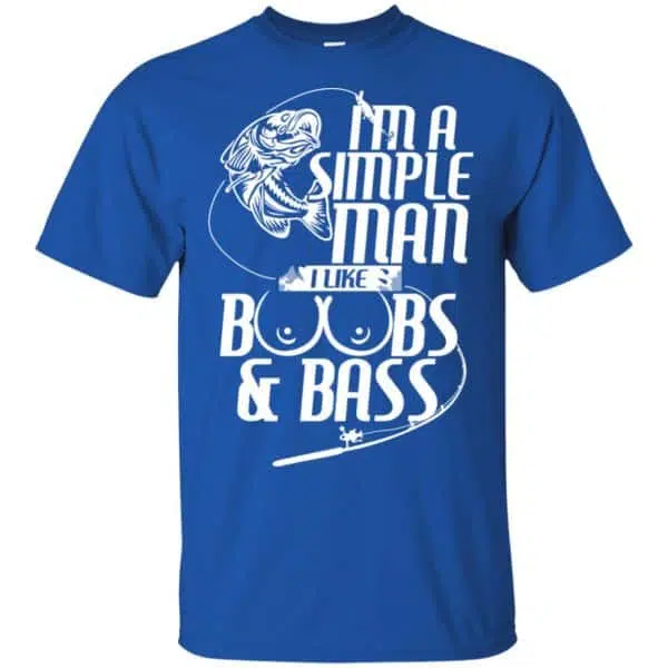 I'm A Simple Man I Like Boobs & Bass Fishing Shirt, Hoodie, Tank 5