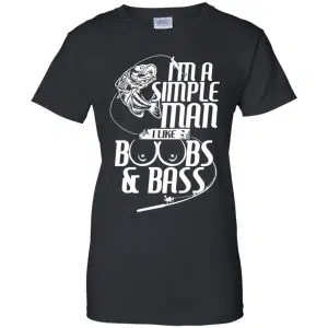 I'm A Simple Man I Like Boobs & Bass Fishing Shirt, Hoodie, Tank 22