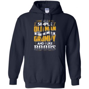 I'm A Simple Old Man I'm Grumpy And I Like Boobs Shirt, Hoodie, Tank 19