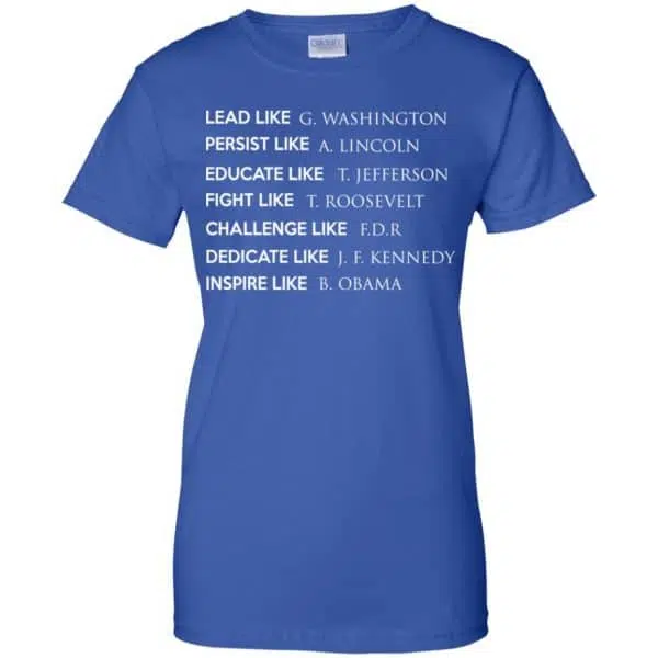 Lead Like G. Washington Persist Like A. Lincoln Shirt, Hoodie, Tank 14