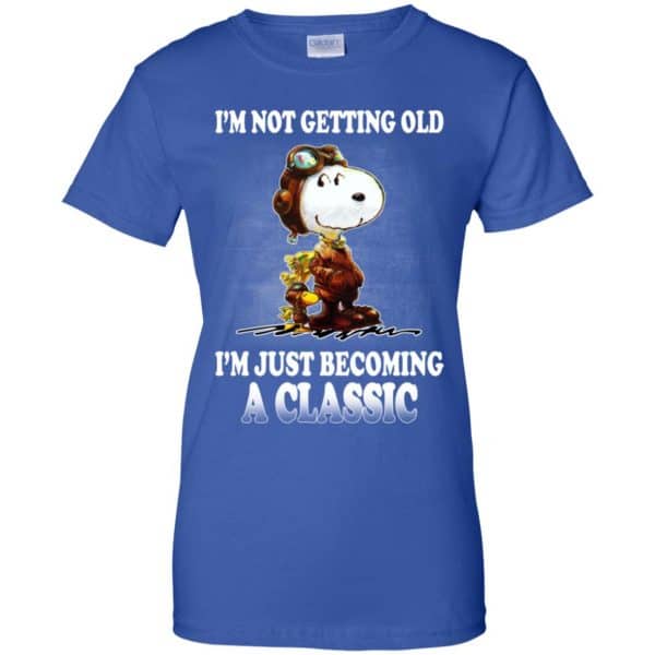 I’m Not Getting Old I’m Just Becoming A Classic Shirt, Hoodie, Tank Apparel 14
