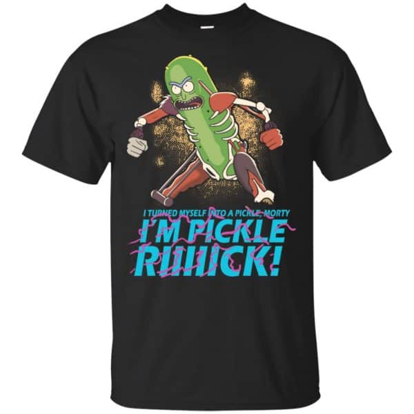 I Turned Myself Into A Pickle Morty I'm Pickle Riiiick Shirt, Hoodie, Tank 3