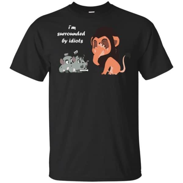 I'm Surrounded By idiots Lion King Shirt, Hoodie, Tank 3