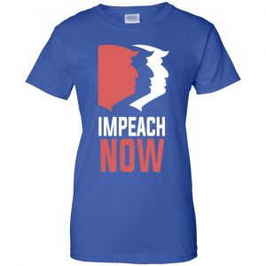 Impeach Now Donald Trump Shirt, Hoodie, Tank 25