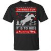 Horse Sweater Christmas Oh What Fun It Is To Ride T-Shirts, Hoodie, Sweater 2