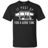 It Post Up For A Good Time Shirt, Hoodie, Tank 2