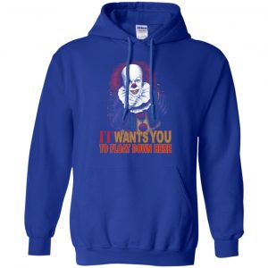 It Wants You To Float Down Here Shirt, Hoodie, Tank 21