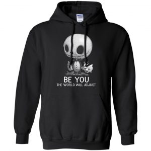 Be You The World Will Adjust Shirt, Hoodie, Tank 18 Be You The World Will Adjust Shirt, Hoodie, Tank 18