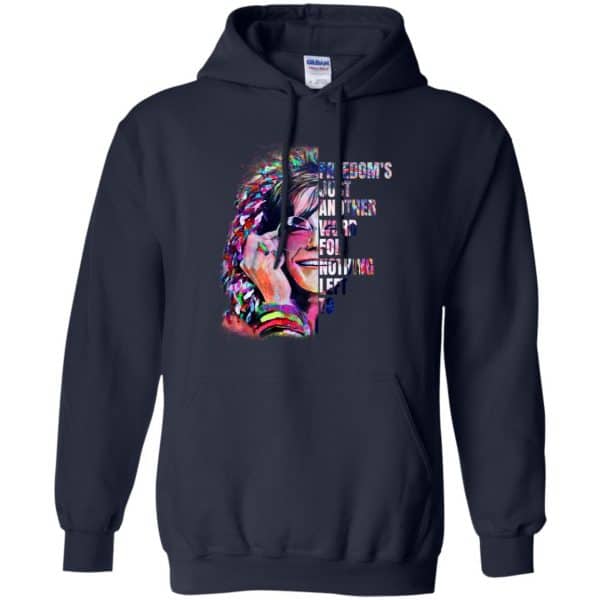 Freedom’s Just Another Word For Nothing Left To – Janis Joplin Shirt, Hoodie, Tank Apparel 8
